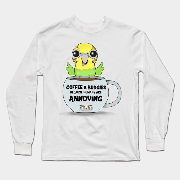 Coffee & Budgies! Long Sleeve T-Shirt by HappyWings